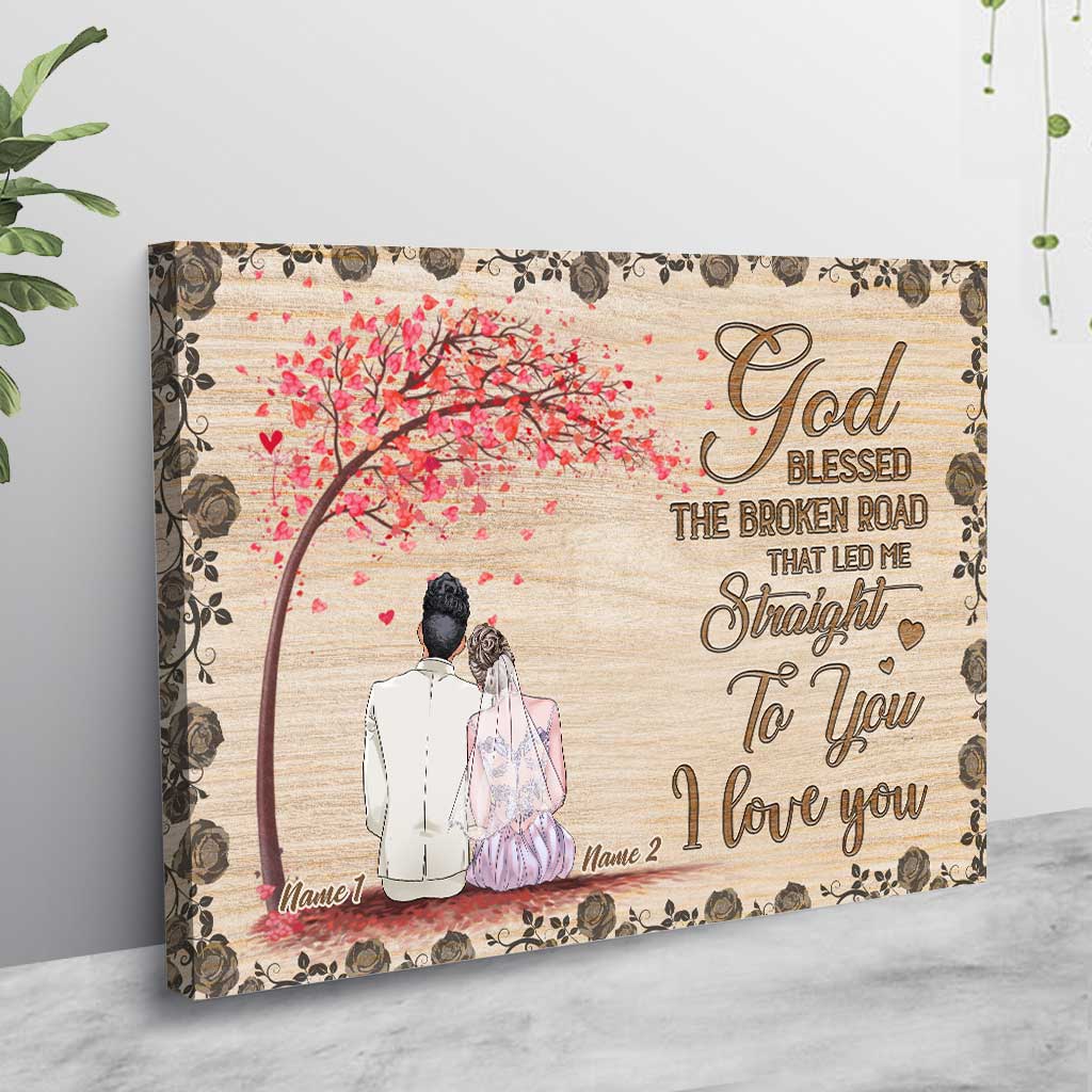 God Blessed The Broken Road - Personalized Couple Poster