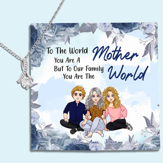 You Are A Mother But To Your Family - Personalized Mother's Day Mother Necklace