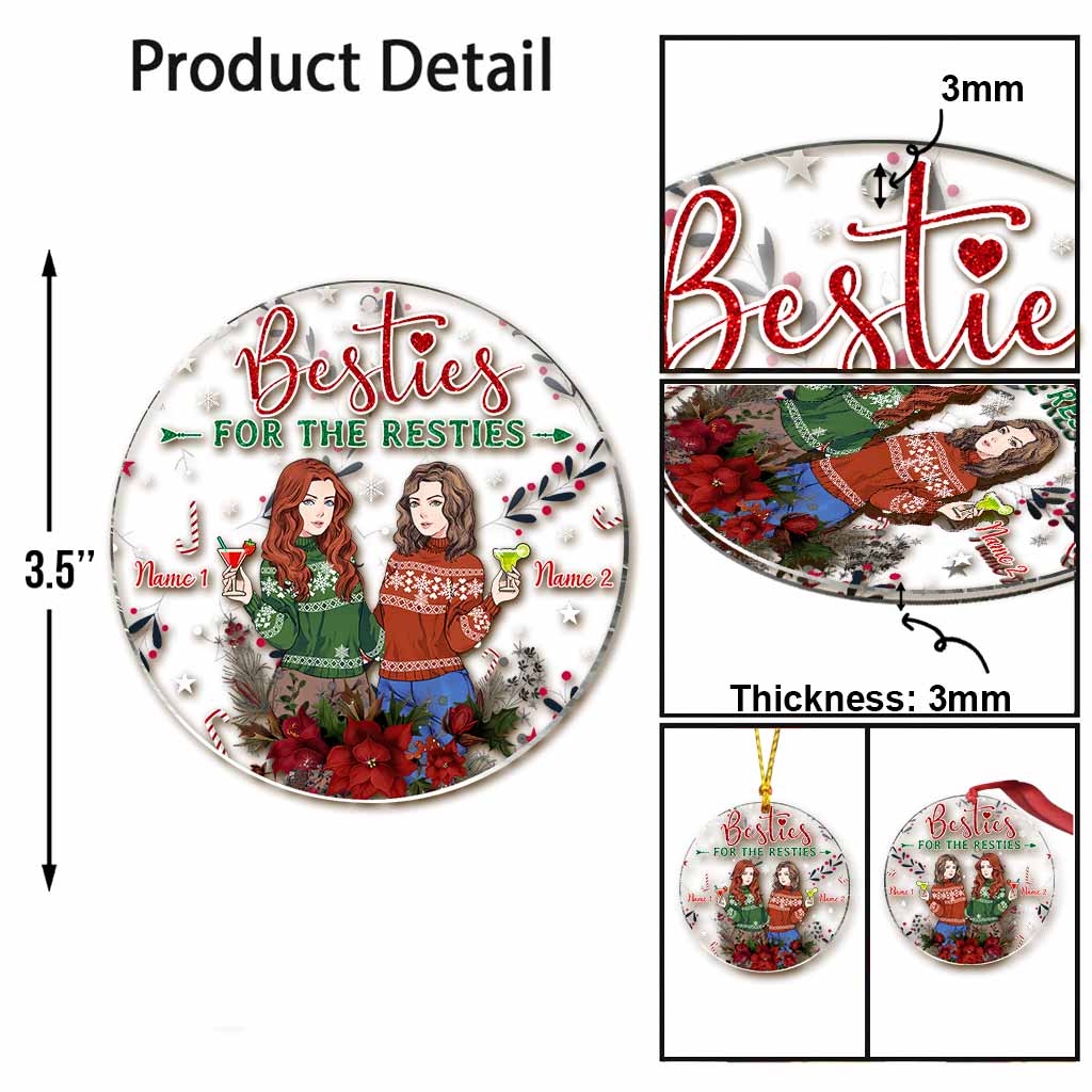 Besties For The Resties - Personalized Christmas Bestie Transparent Ornament