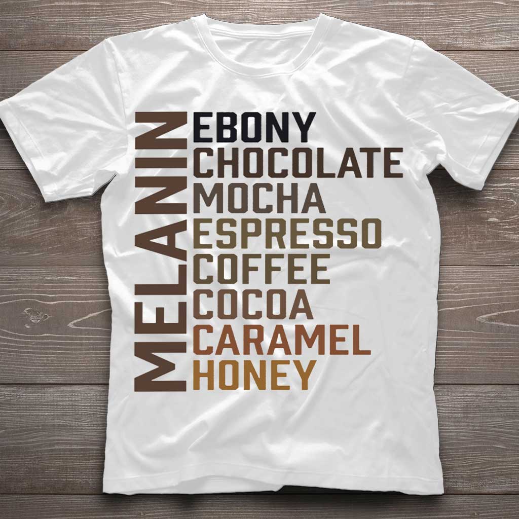 Melanin  - African American T-shirt And Hoodie 062021