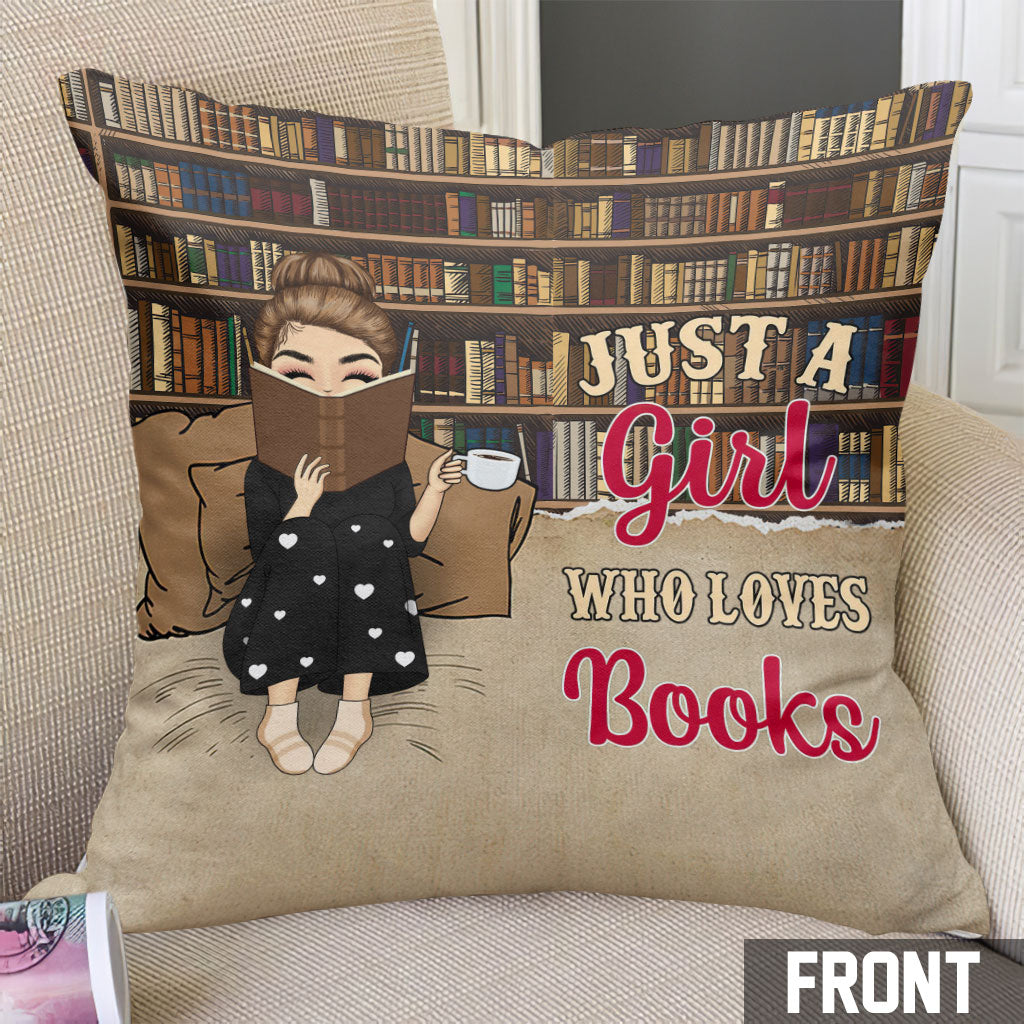 Just A Girl Who Loves Books - Personalized Book Throw Pillow