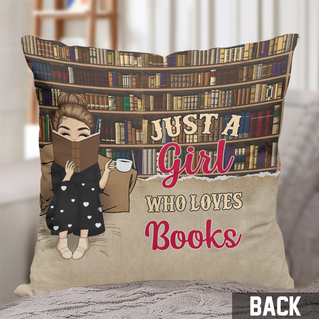 Just A Girl Who Loves Books - Personalized Book Throw Pillow