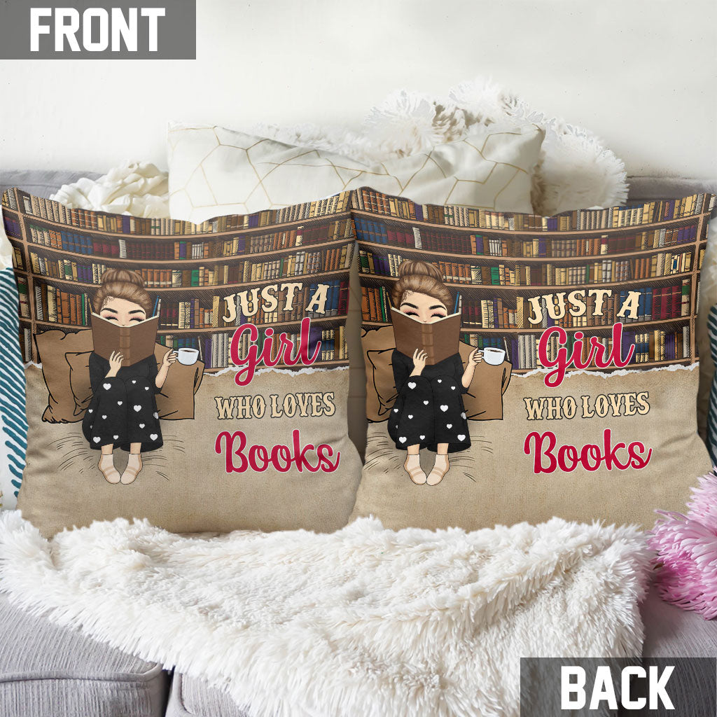 Just A Girl Who Loves Books - Personalized Book Throw Pillow