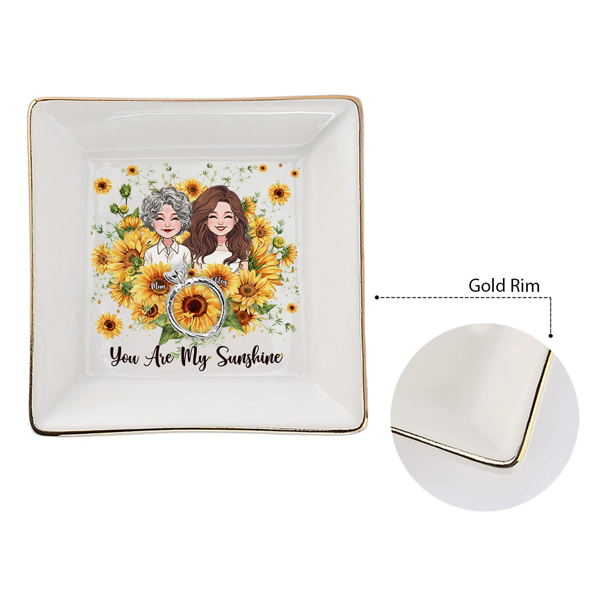 You Are My Sunshine - Personalized Mother's Day Mother Jewelry Dish