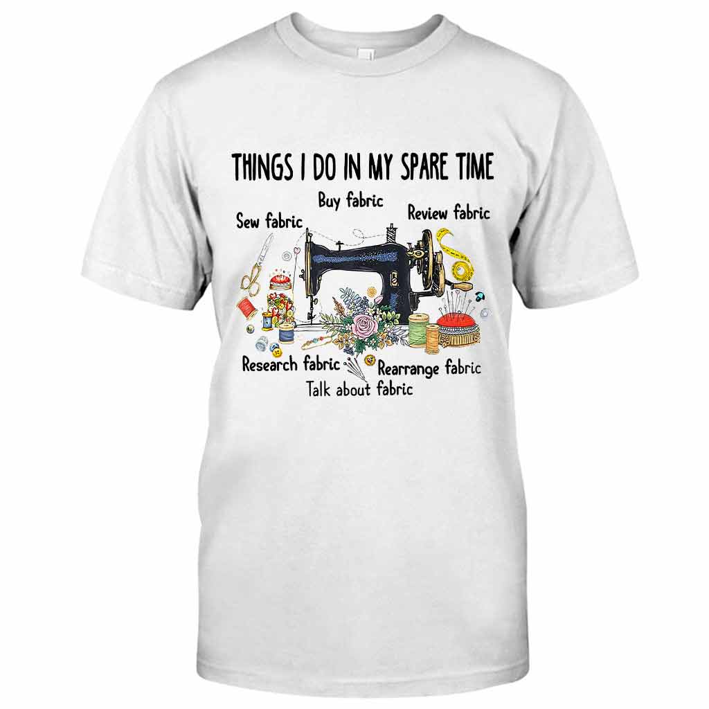 My Spare Time  - Sewing T-shirt And Hoodie 072021