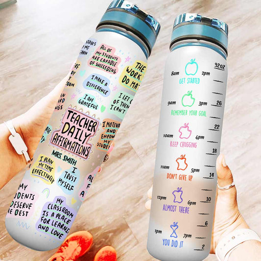 Teacher Daily Affirmation - Personalized Teacher Water Tracker Bottle