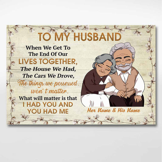 I Had You & You Had Me - Personalized Couple Poster
