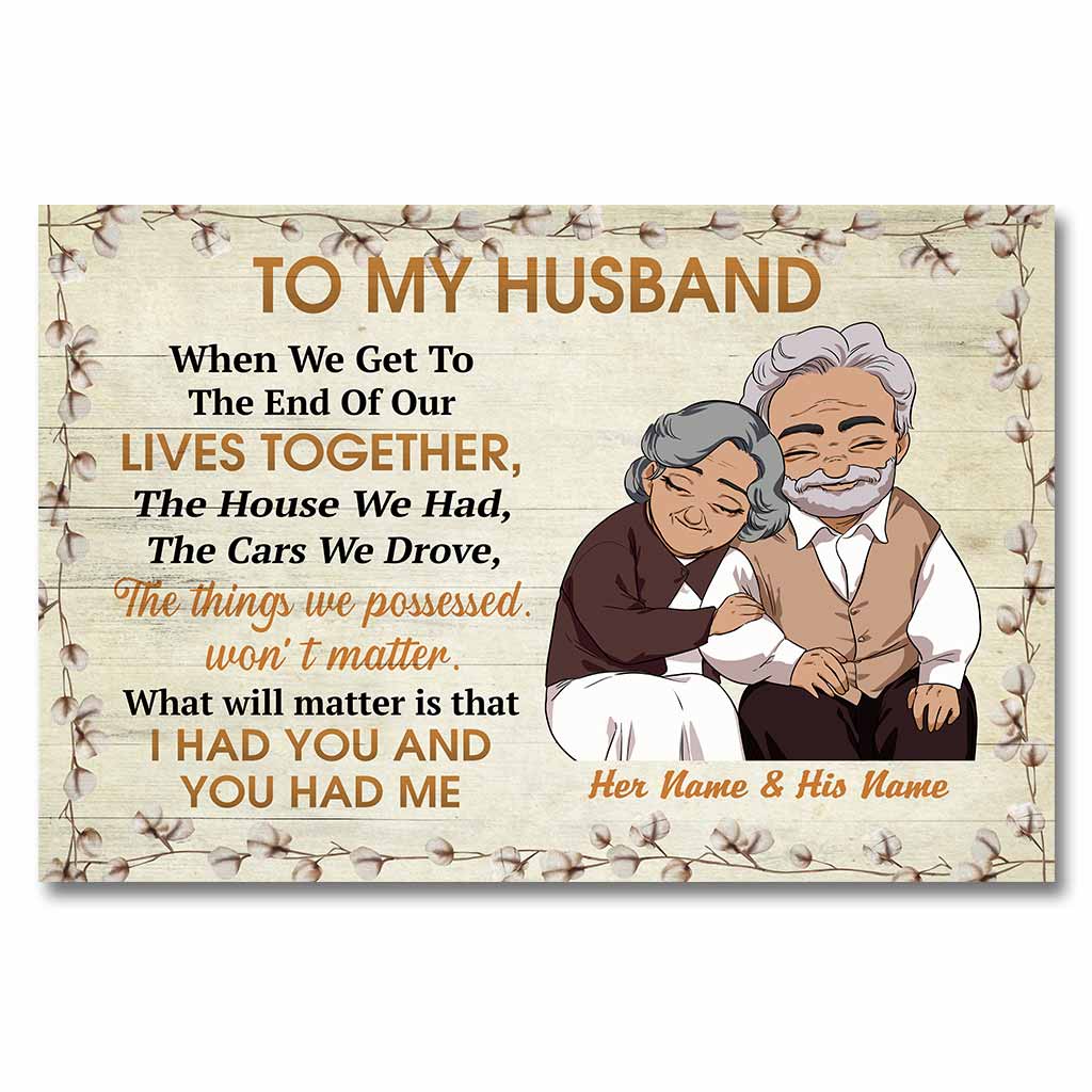 I Had You & You Had Me - Personalized Couple Poster