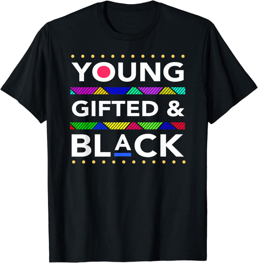 T-shirt et sweat à capuche « Yound Gifted And Black African American » 0224
