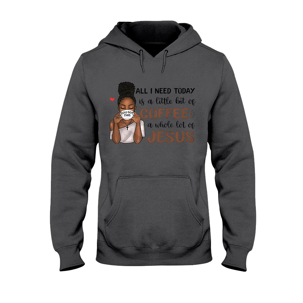 Tout ce dont j'ai besoin aujourd'hui - T-shirt et sweat à capuche afro-américains personnalisés 1121