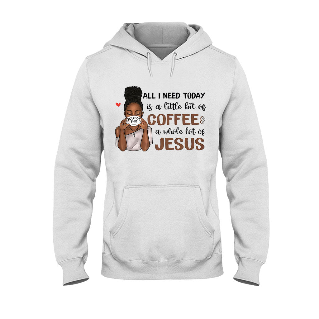 Tout ce dont j'ai besoin aujourd'hui - T-shirt et sweat à capuche afro-américains personnalisés 1121