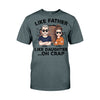 Like Father Like Daughter - Personalized Father T-shirt and Hoodie