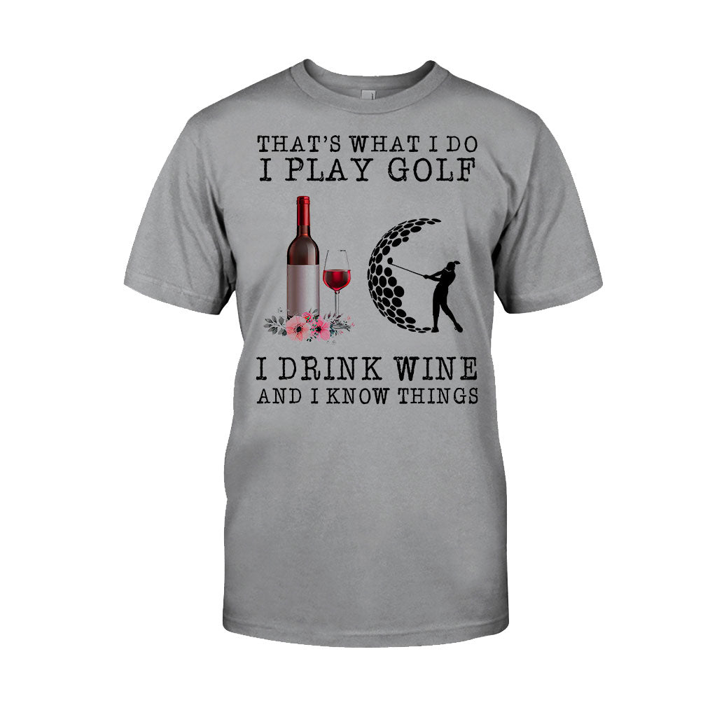 That's What I Do  - Golf T-shirt And Hoodie 062021