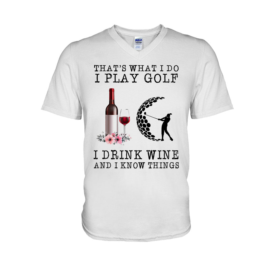 That's What I Do  - Golf T-shirt And Hoodie 062021