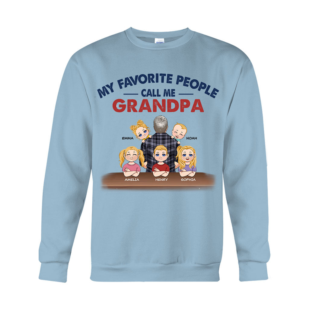 My Favorite People Call Me Grandpa - Personalized Father T-shirt And Hoodie