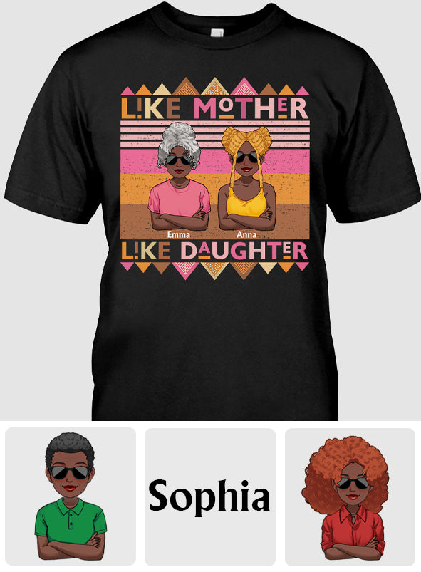 Like Mother Like Daughter - Personalized African American T-shirt And Hoodie