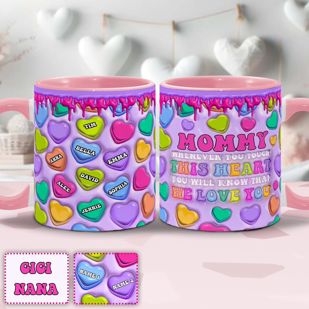 Touch This Heart Love You Grandma Nana Gigi Mom - Personalized Mother Accent Mug