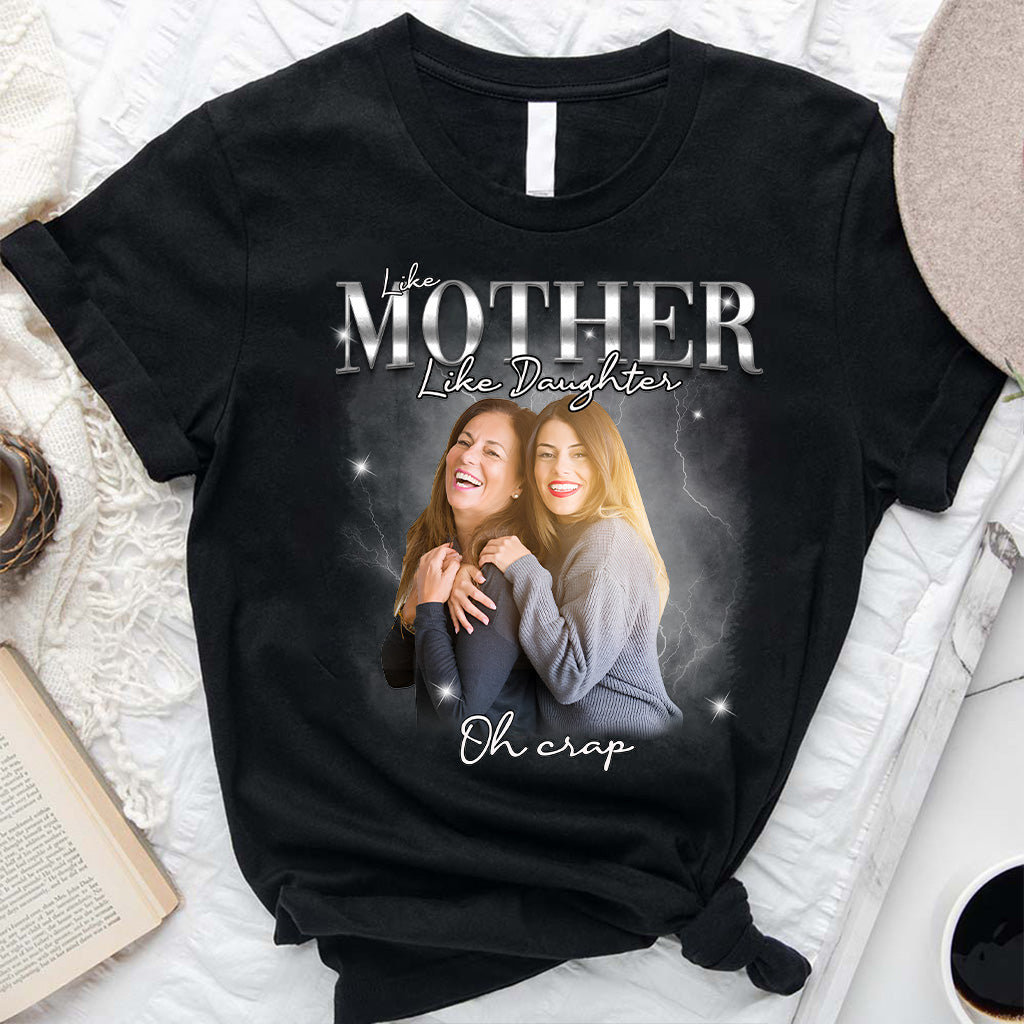 Like Mother Father Like Son Daughter Oh - Personalized Mother T-shirt And Hoodie