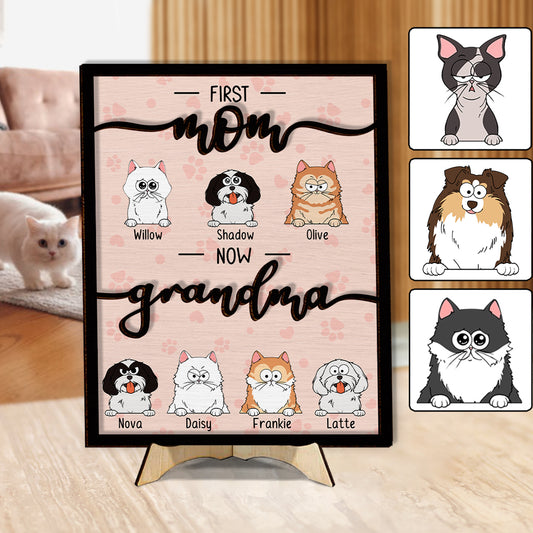 First Mom Now Grandma Cat Dog Pet Lover - Personalized Dog 2 Layered Wood Sign / Wood Plaque