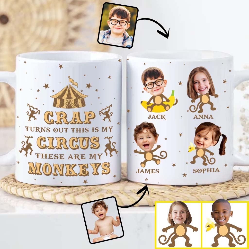 This Is My Circus These Are My Monkeys - Personalized Mother Mug