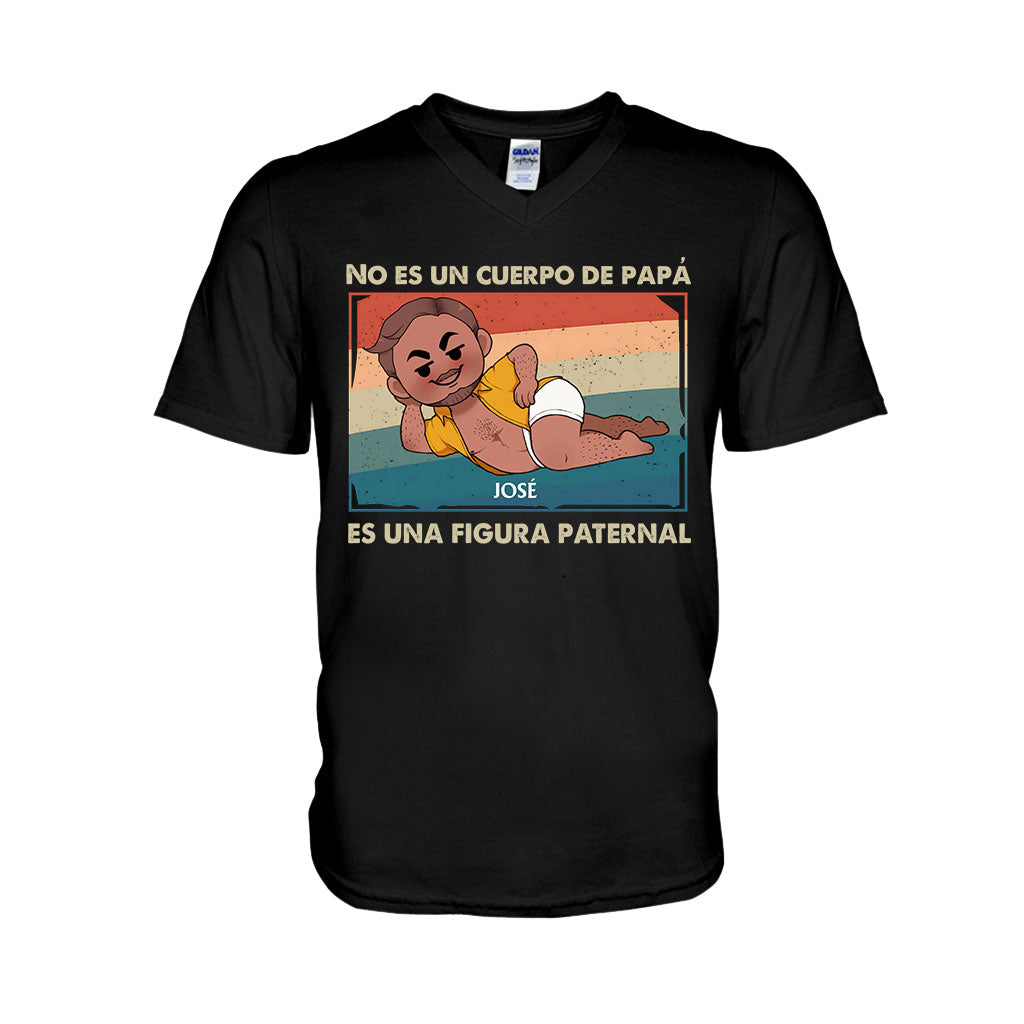 No Es Un Cuerpo De Papá - Personalized Father T-shirt And Hoodie