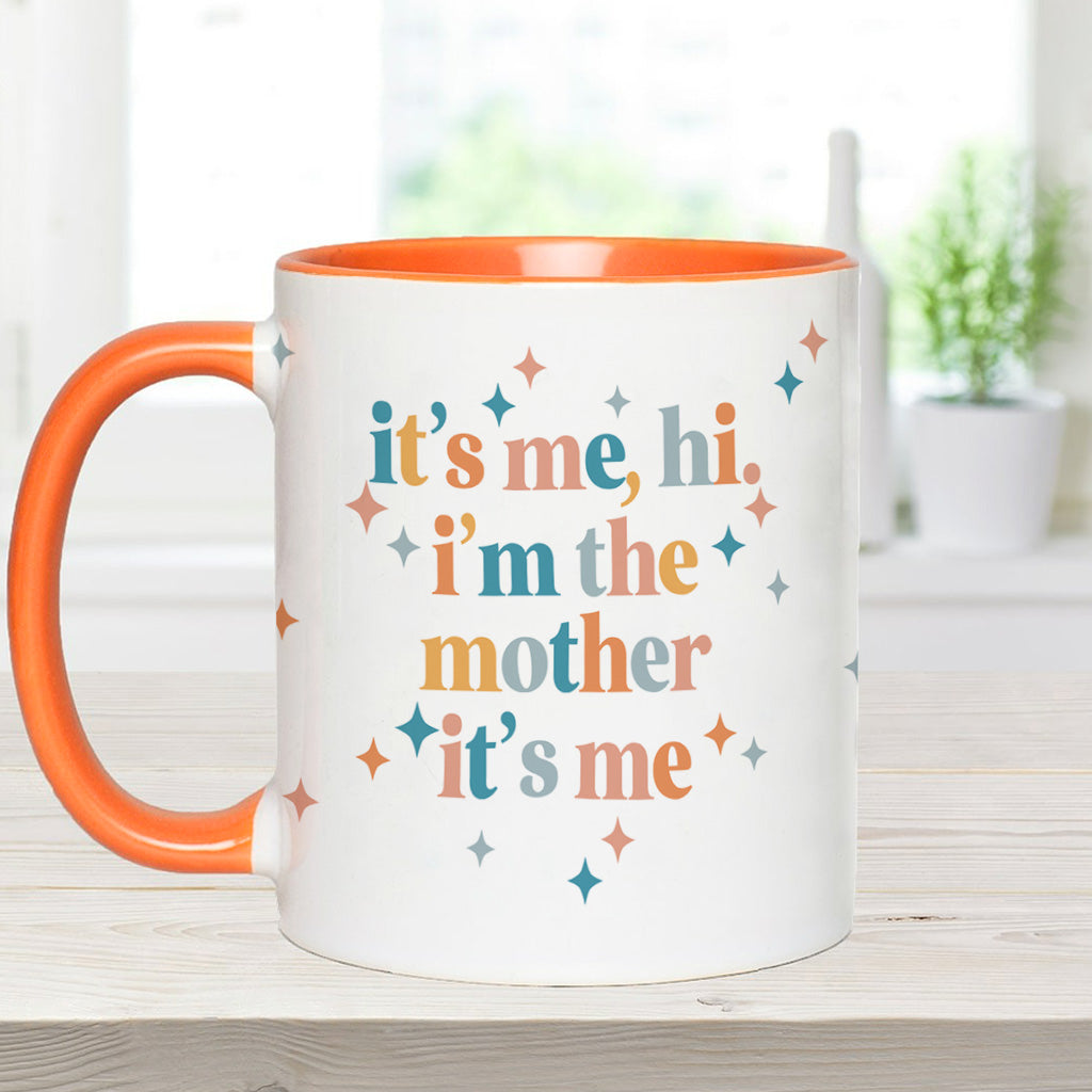I'm The Mother/ Mama/ - Personalized Mother Accent Mug