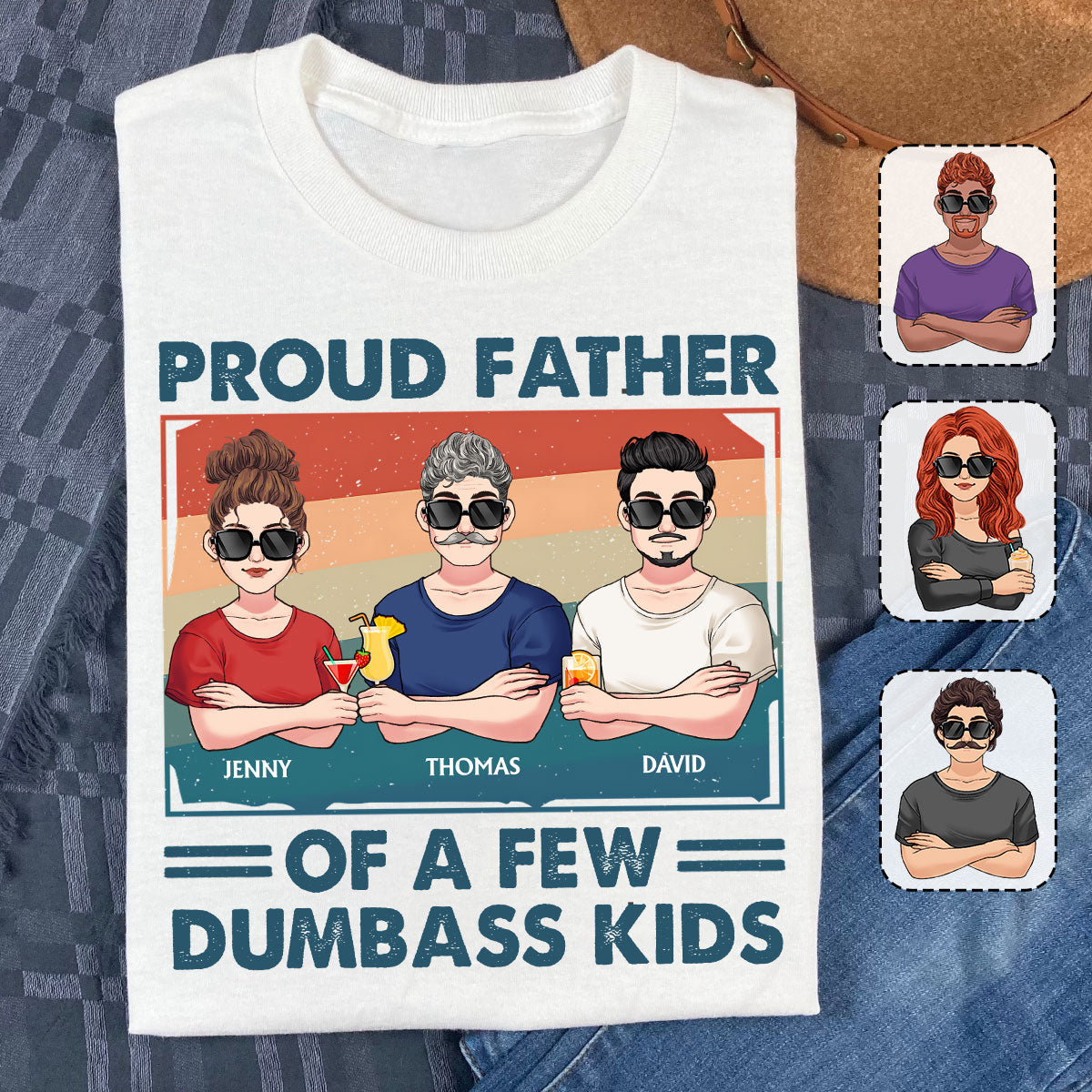 Proud Father Grandpa Mother Grandma Of A Few Dumbass Kids - Personalized Father T-shirt And Hoodie