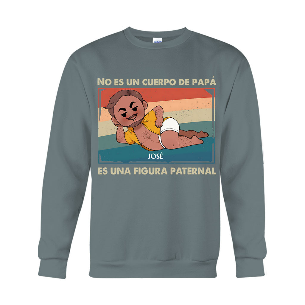 No Es Un Cuerpo De Papá - Personalized Father T-shirt And Hoodie