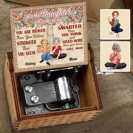 To Any Title Allways Remember You Are Braver Than You Believe - Personalized Mother Hand Crank Music Box