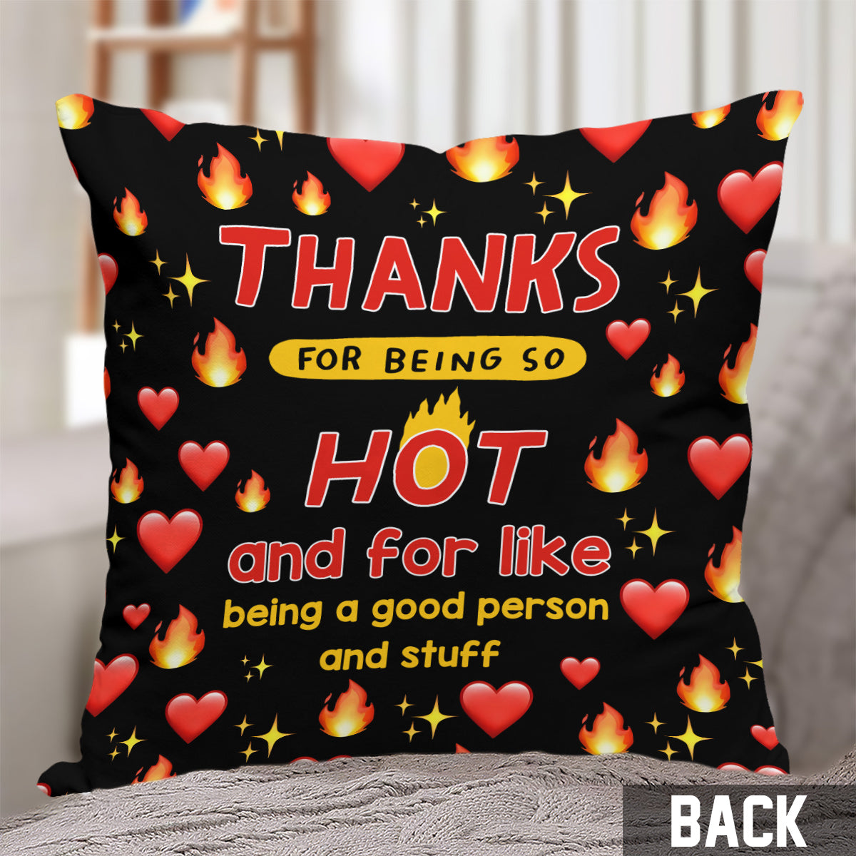 Thanks For Being So HOT - Personalized Couple Throw Pillow