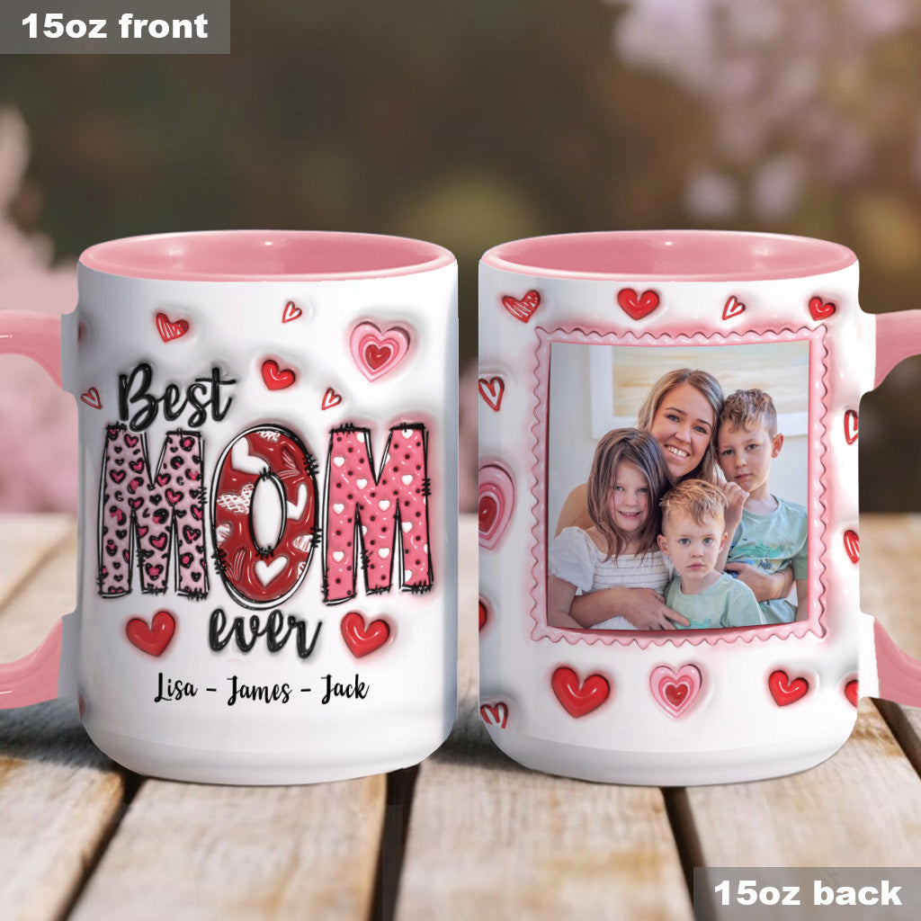 Best Mom Ever - Personalized Mother Accent Mug