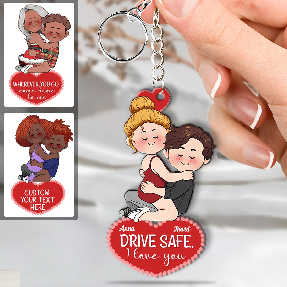 Drive Safe I Love You - Personalized Couple Keychain