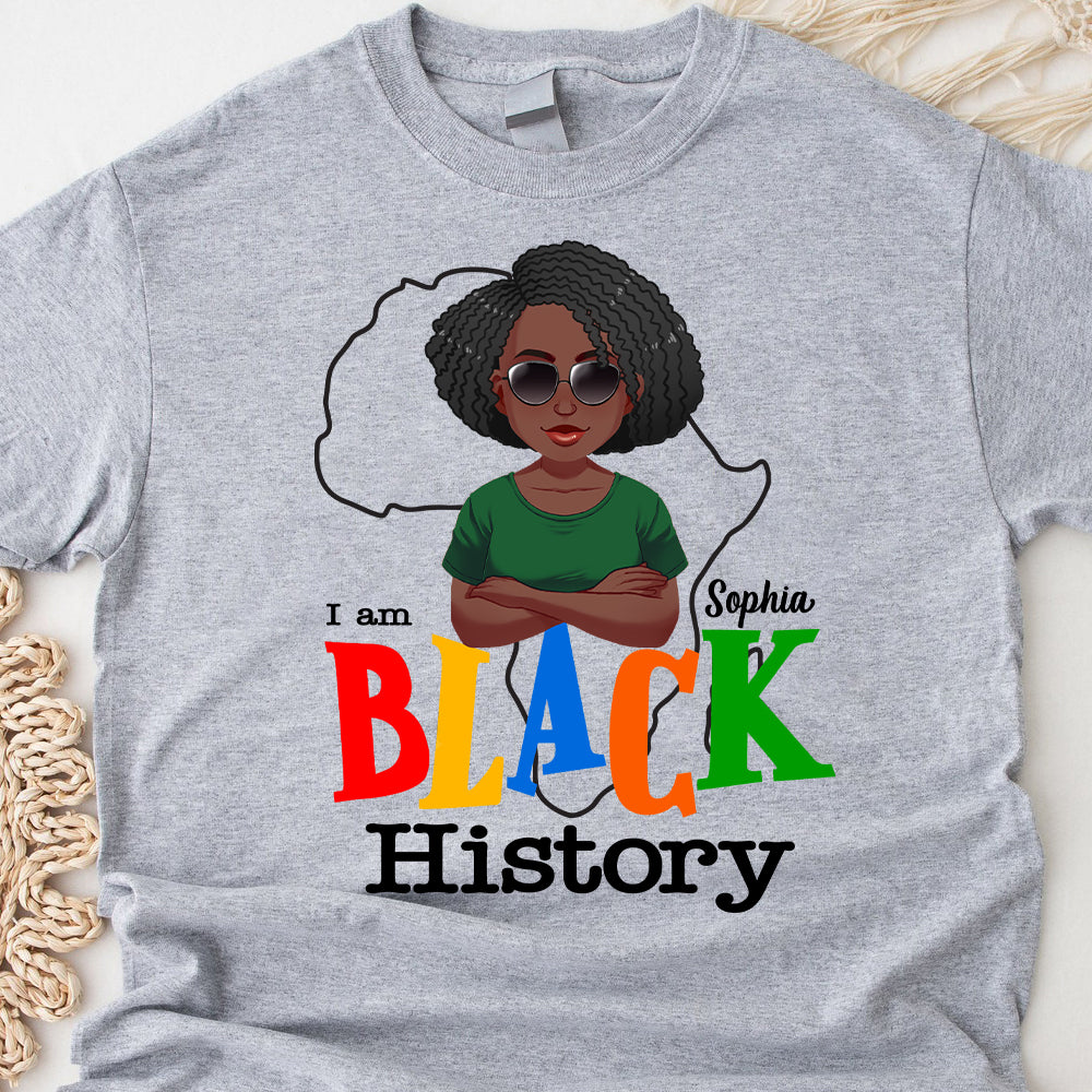 I Am Black History - Personalized African American T-shirt And Hoodie
