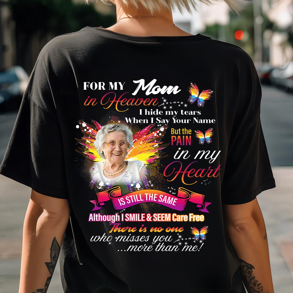 For My Any Title In Heaven I Hide My Tears When I Say Your Name - Personalized Memorial T-shirt and Hoodie