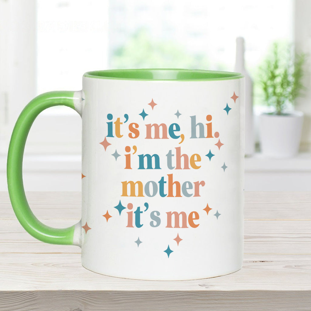 I'm The Mother/ Mama/ - Personalized Mother Accent Mug