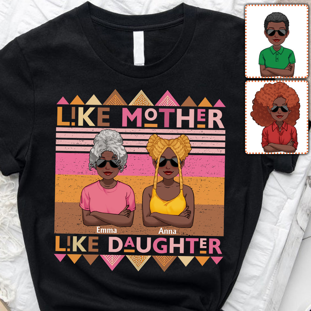 Like Mother Like Daughter - Personalized African American T-shirt And Hoodie
