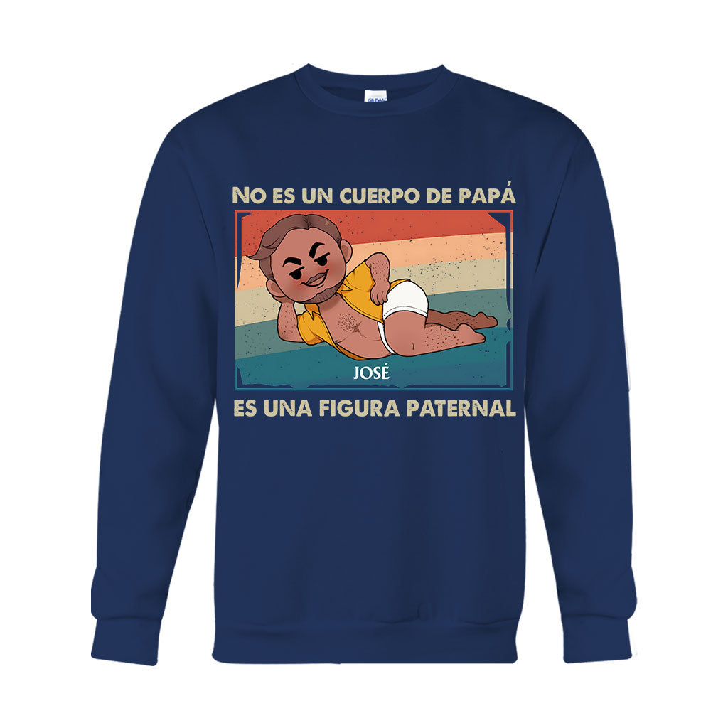 No Es Un Cuerpo De Papá - Personalized Father T-shirt And Hoodie