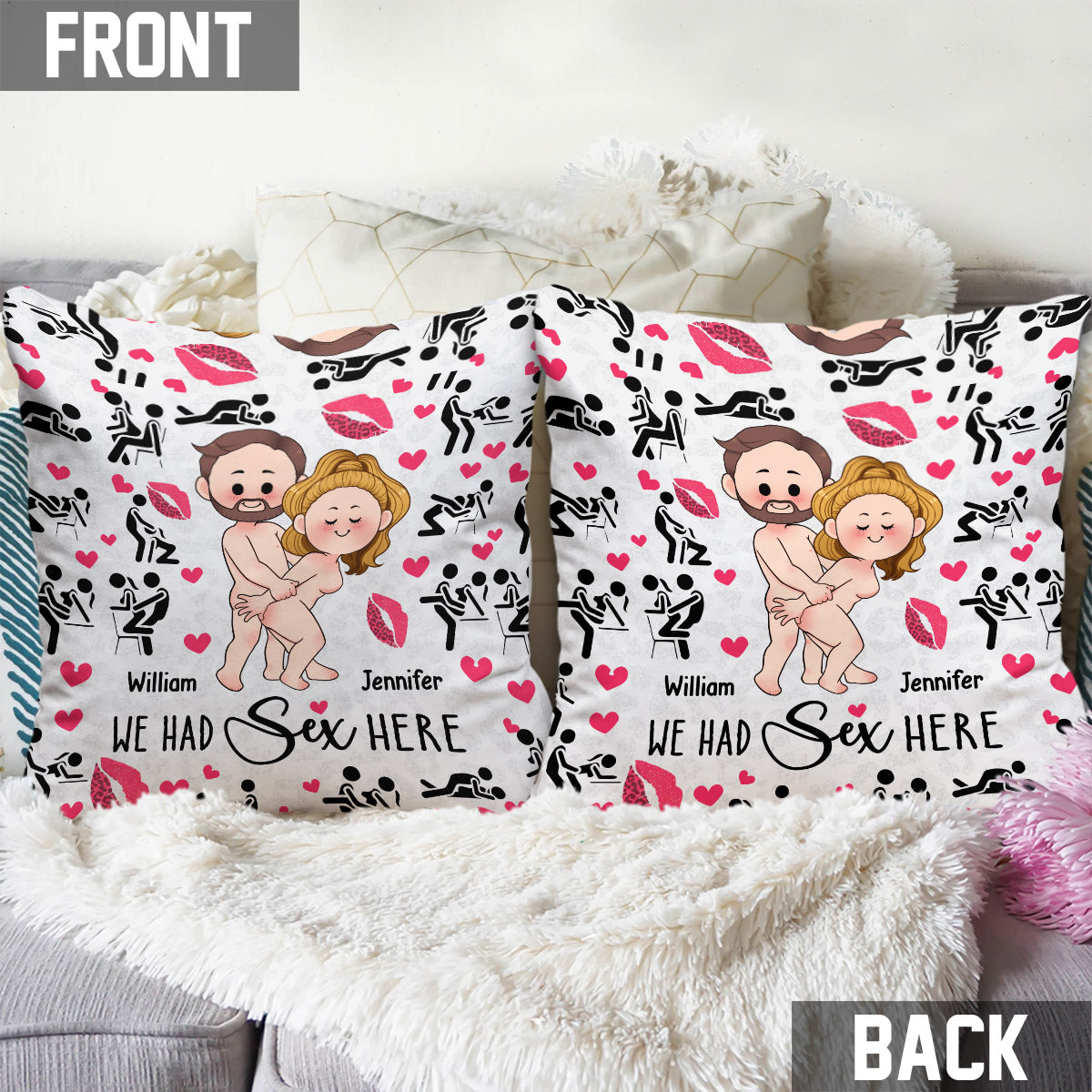 We Had Sex Here And Here - Personalized Couple Throw Pillow