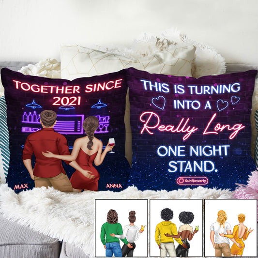 This Is Turning Into A Really Long One Night Stand - Personalized Couple Throw Pillow