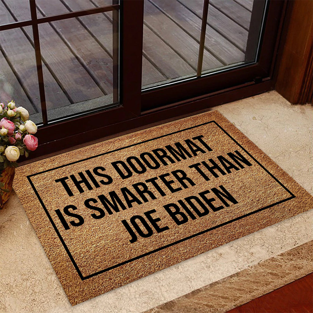 This Doormat Is Smarter Than - Personalized Doormat