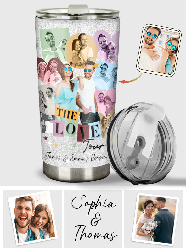 The Love Tour Our Version - Personalized Couple Tumbler