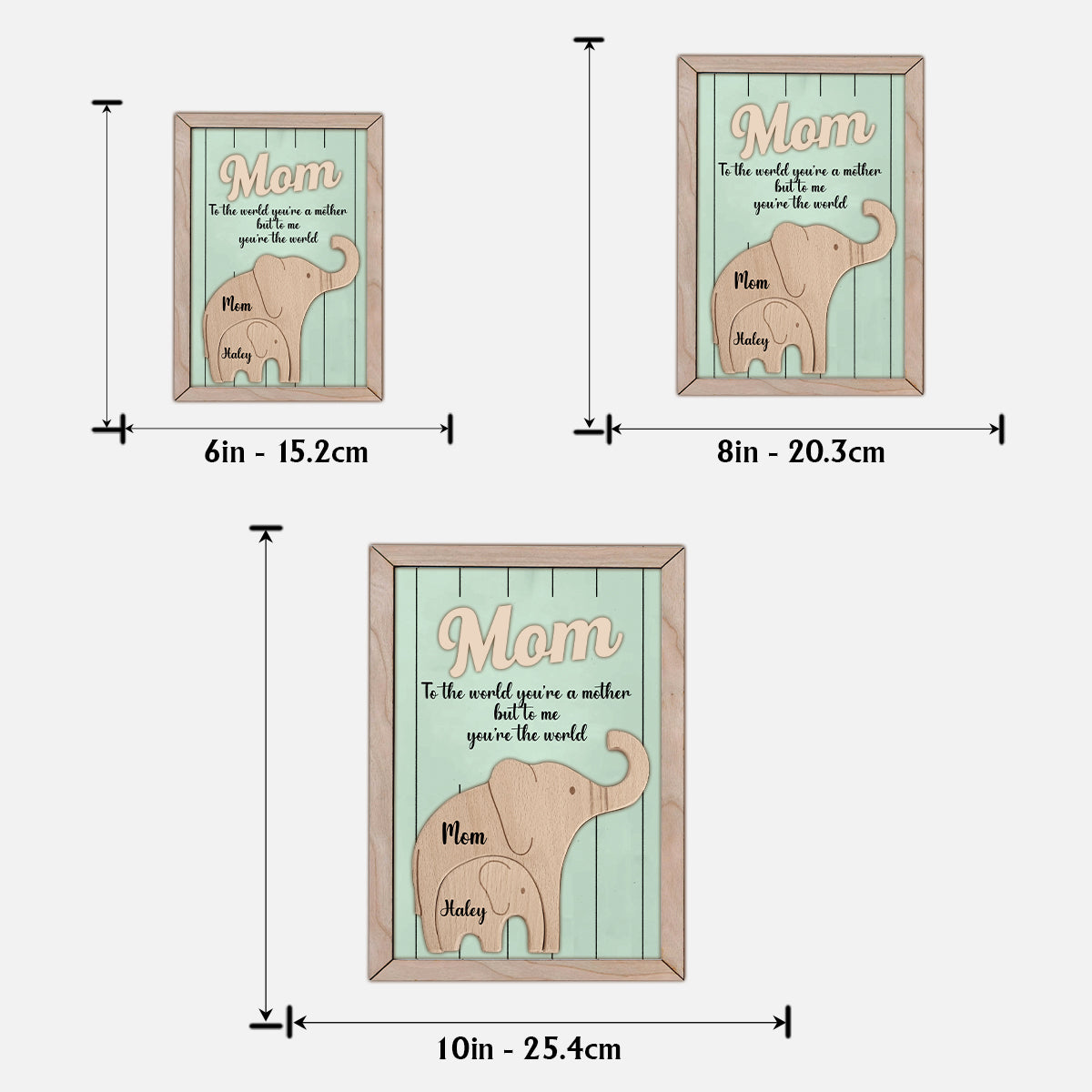 To The World You're A Mother To Me You're The World Elephant - Personalized Mother 2 Layered Wood Sign / Wood Plaque