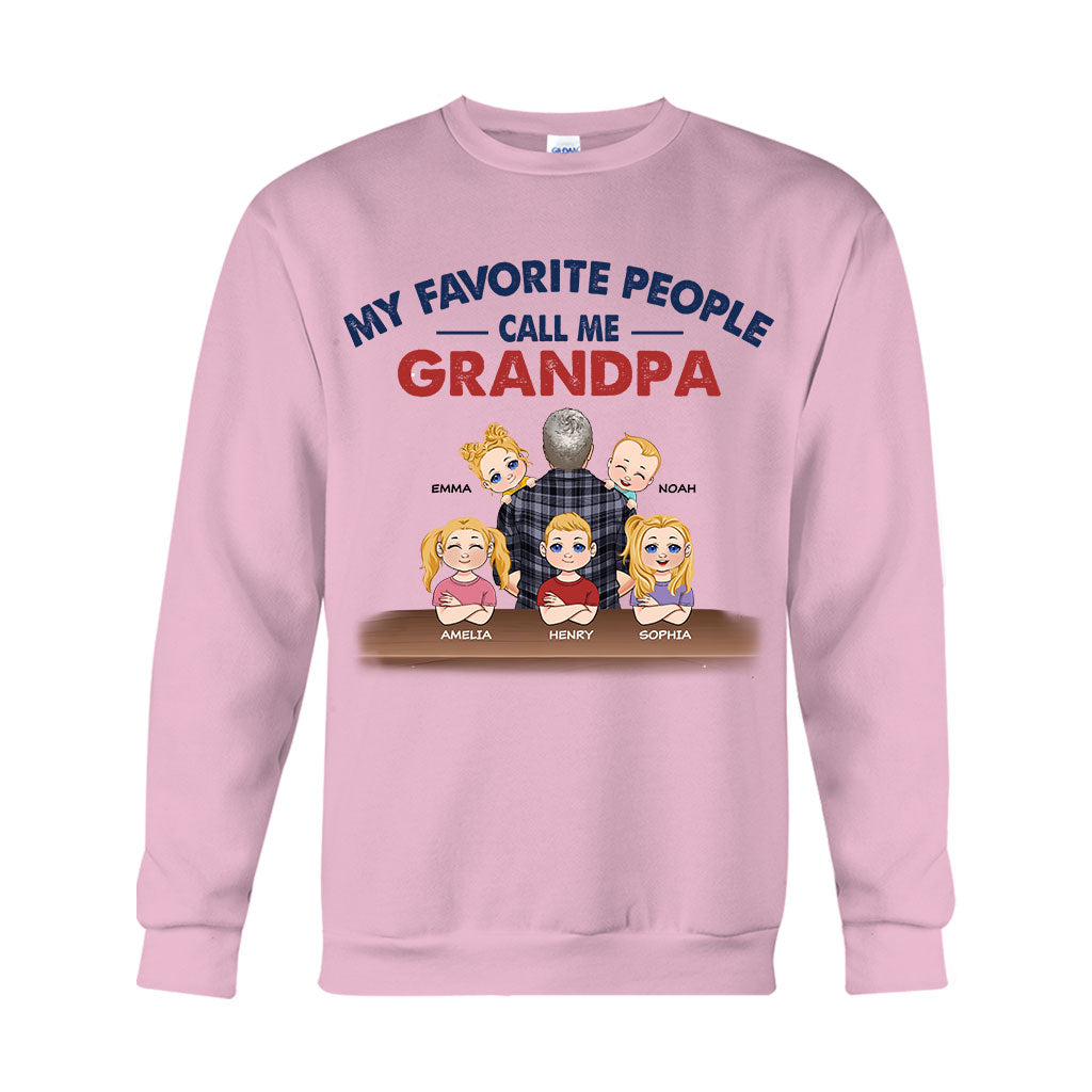 My Favorite People Call Me Grandpa - Personalized Father T-shirt And Hoodie