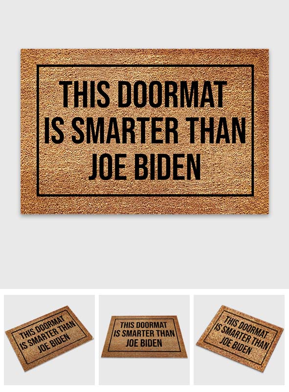 This Doormat Is Smarter Than - Personalized Doormat