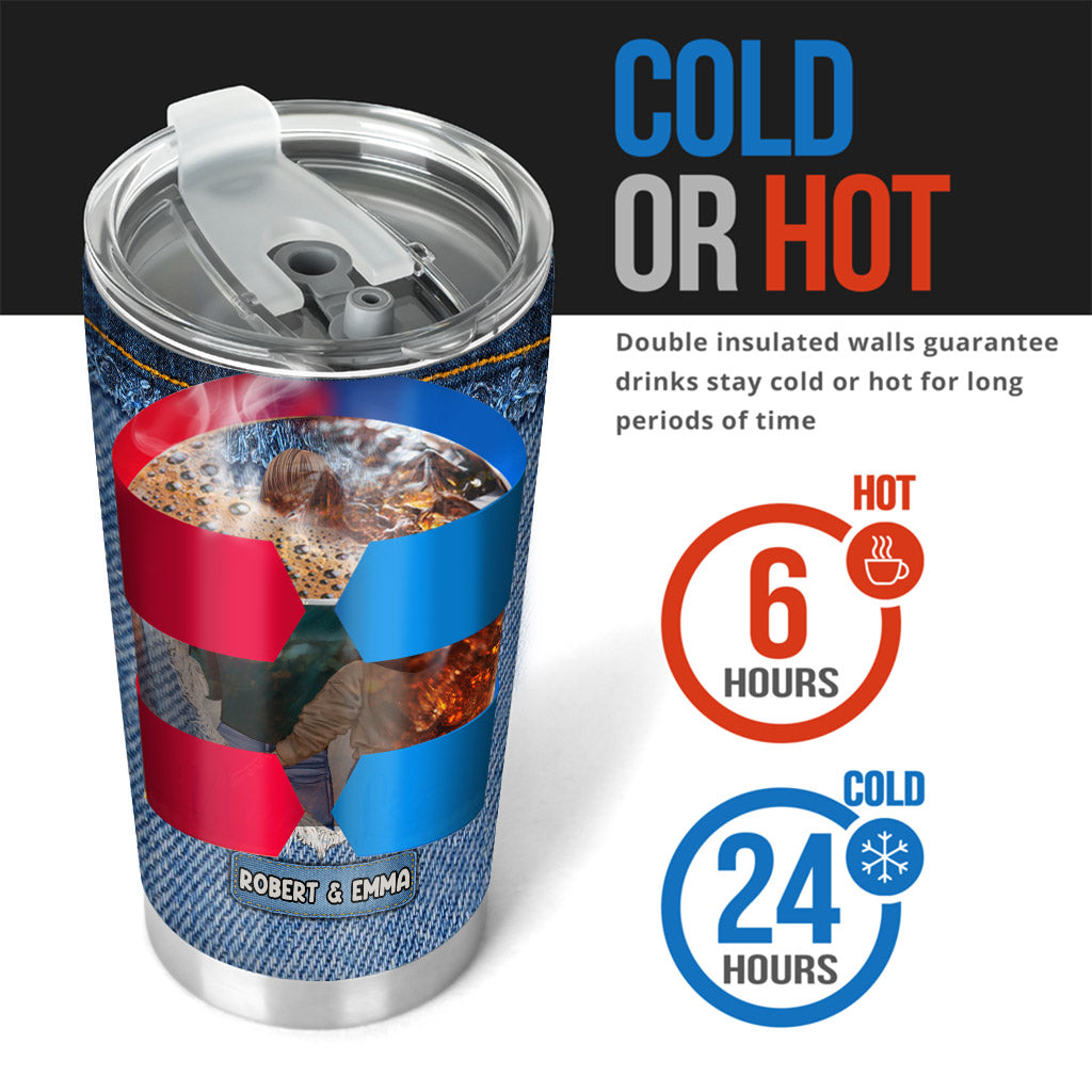 I'm Still Not Sick Of You - Personalized Couple Tumbler