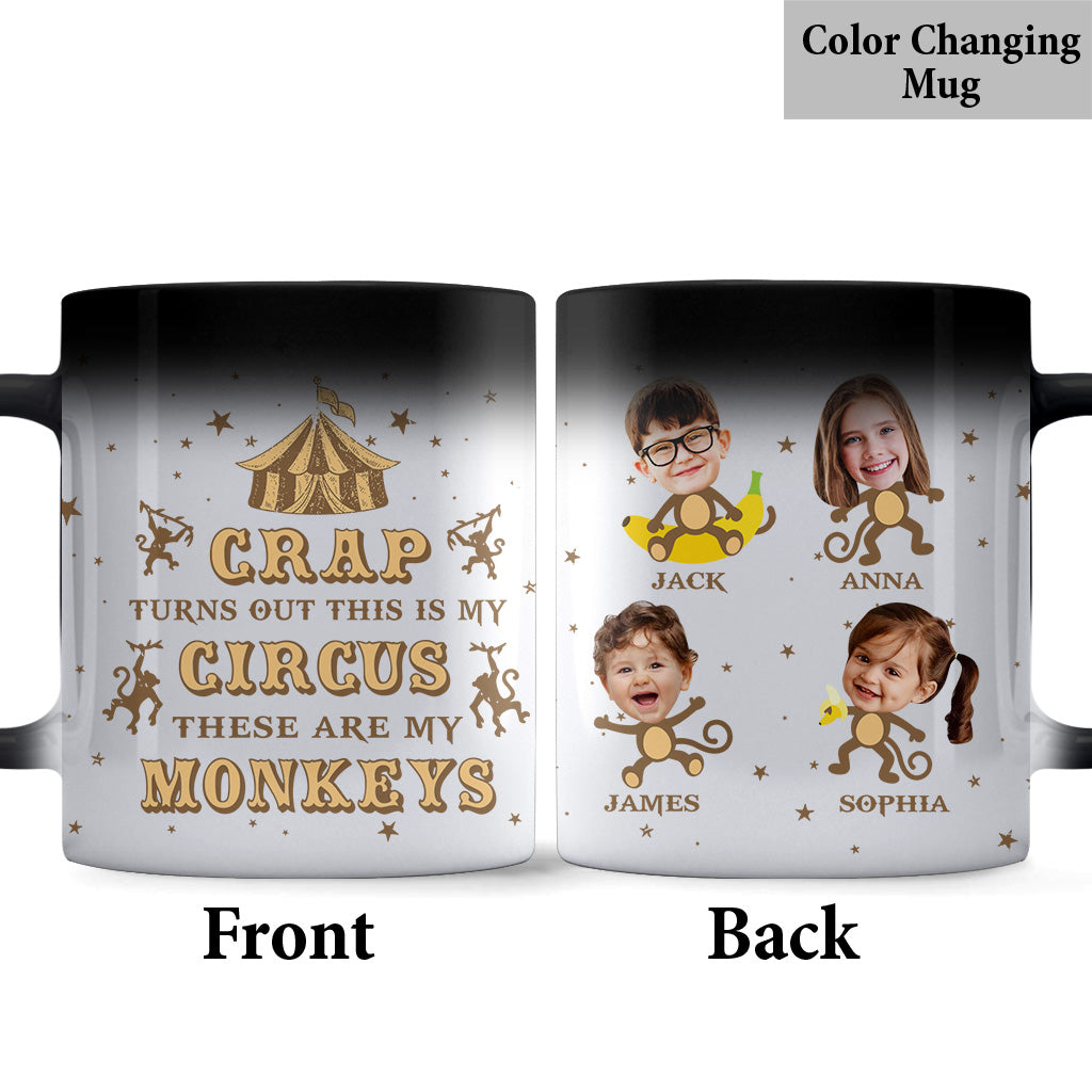 This Is My Circus These Are My Monkeys - Personalized Mother Mug