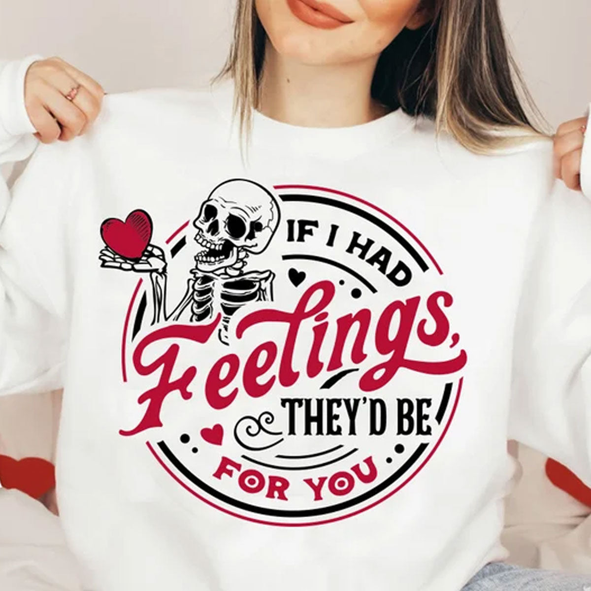 If I Had Feelings They'd Be For You - Couple T-shirt And Hoodie