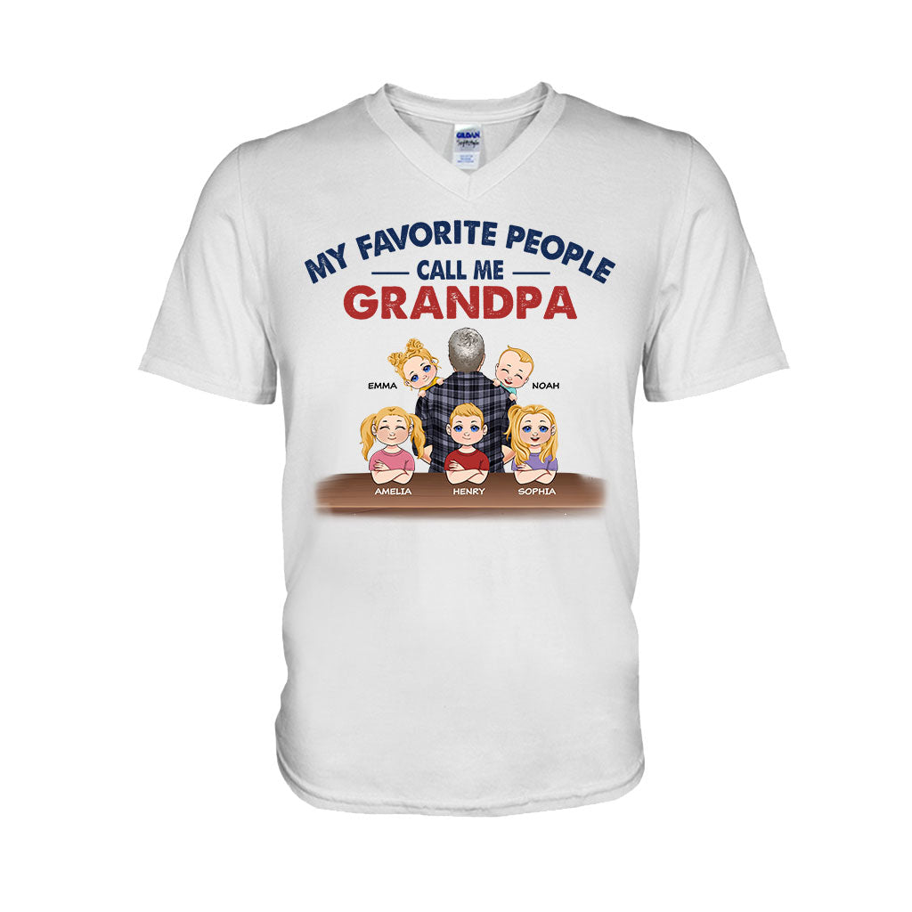 My Favorite People Call Me Grandpa - Personalized Father T-shirt And Hoodie