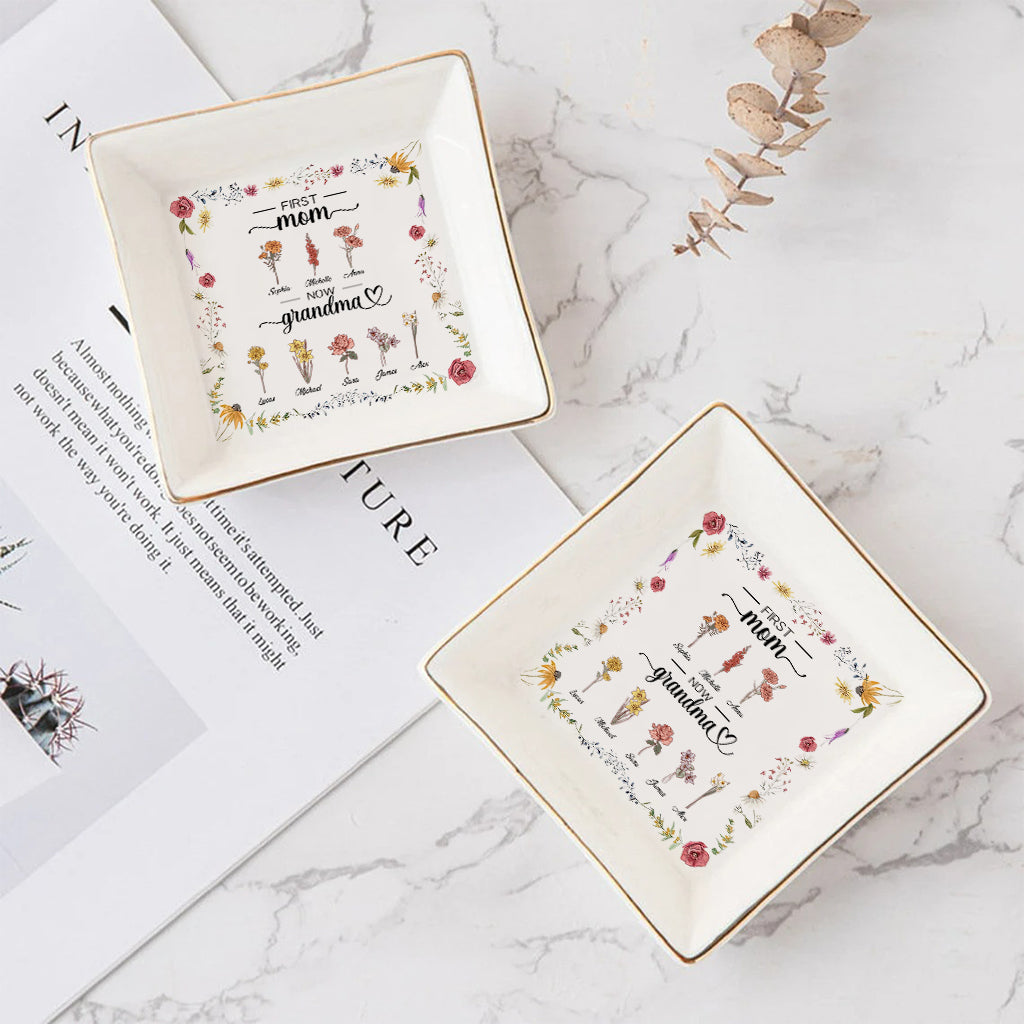 First Mom Now Grandma Birth Flower - Personalized Grandma Jewelry Dish