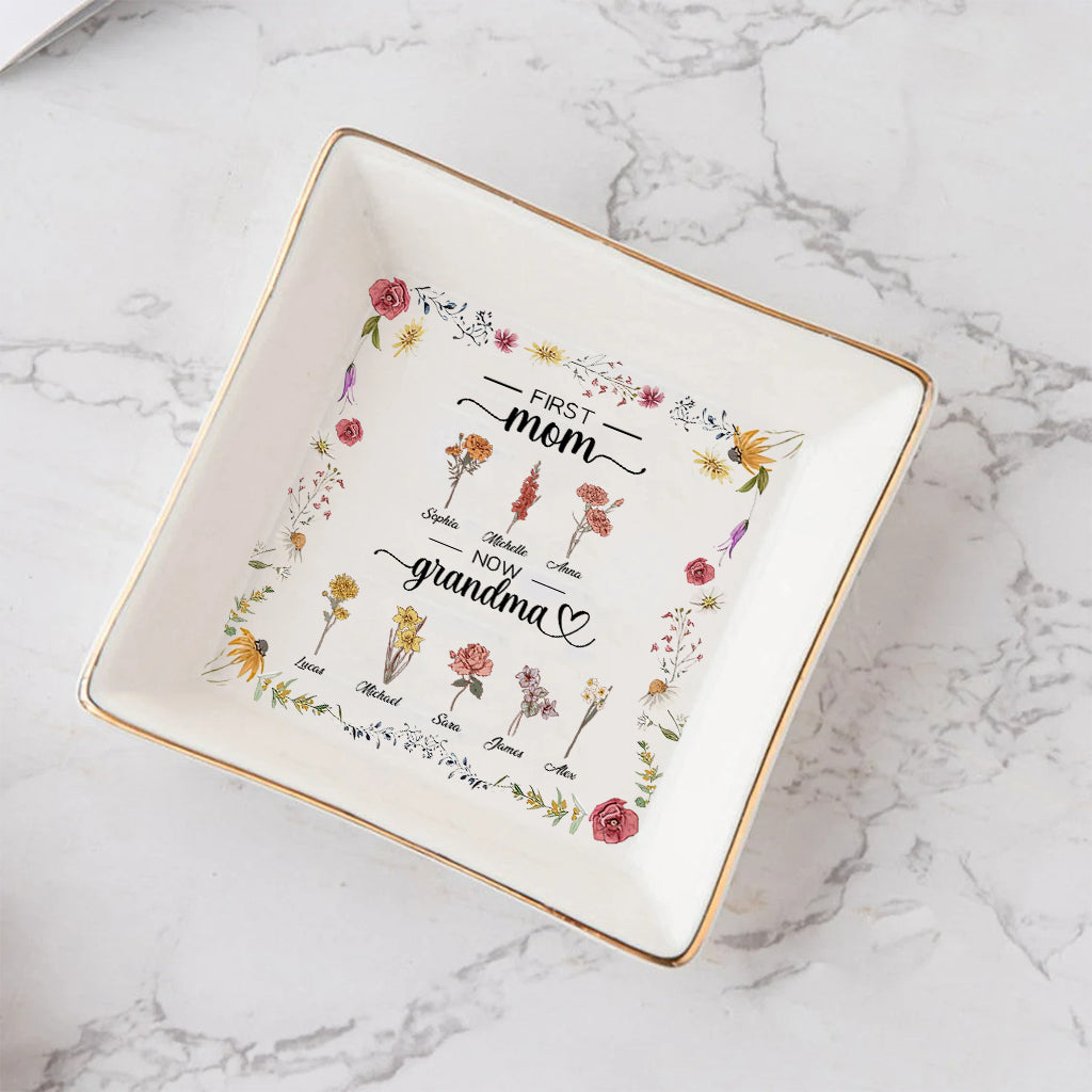 First Mom Now Grandma Birth Flower - Personalized Grandma Jewelry Dish